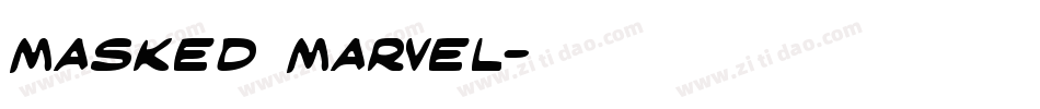 Masked Marvel字体转换